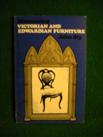 Victorian and Edwardian Furniture (Discovering)