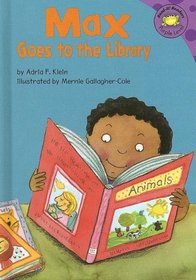 Max Goes To The Library (Read-It! Readers)