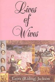 Lives of Wives (Sun & Moon Classics)