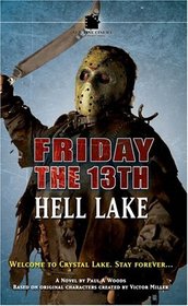 Hell Lake (Friday The 13th, Bk 2)