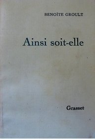 Ainsi soit-elle (French Edition)