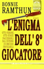 L'Enigma Dell' 8' Giocatore