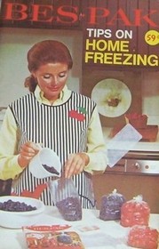 Bes-Pak: Tips on Home Freezing