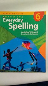 Everyday Spelling 6 Teacher's Guide