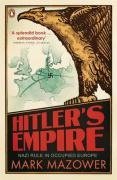 Hitler's Empire - Nazi Rule in Occupied Europe