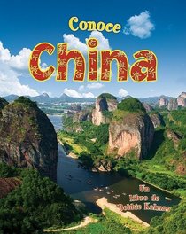 Conoce China / Spotlight on China (Conoce Mi Pais / Spotlight on My Country) (Spanish Edition)