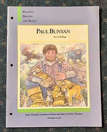 Paul Bunyon Reading Beyond The Basal Teaching Unit