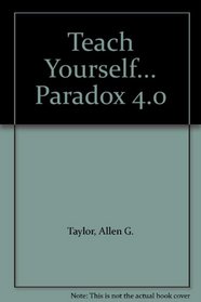 Teach Yourself... Paradox 4.0