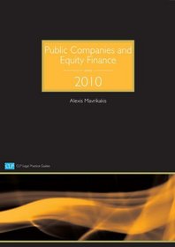 Public Companies and Equity Finance 2010 (CLP Legal Practice Guides)