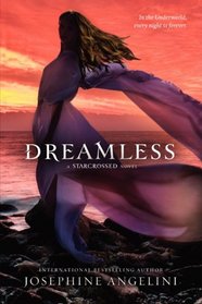 Dreamless (Starcrossed, Bk 2)