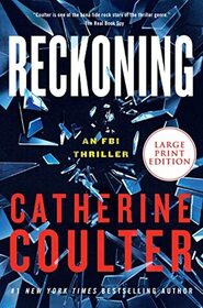 Reckoning (FBI Thriller, Bk 26) (Larger Print)