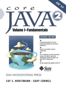 Core Java(TM) 2, Volume I--Fundamentals (7th Edition) (Core Java 2)