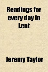 Readings for every day in Lent