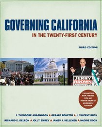 Governing California in the Twenty-First Century (Third Edition)