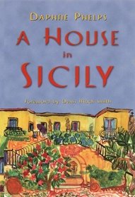 A House in Sicily (Charnwood Library)