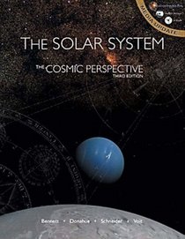 The Cosmic Perspective: The Solar System: Media Update (Chapters 1-15, S1, 24) v. 1