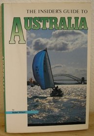 The Insider's Guide to Australia