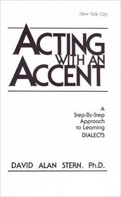 Acting With an Accent/New York City