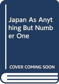 Japan As Anything But Number One