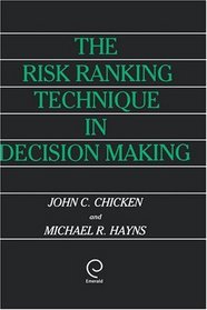 The Risk Ranking Technique in Decision Making