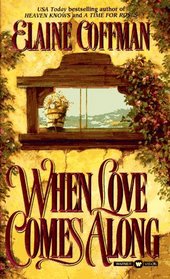 When Love Comes Along (Mackinnon, Bk 6)