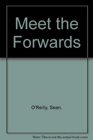 Meet the Forwards