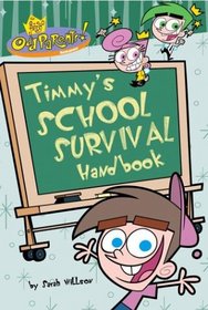 The Fairly Oddparents!: Timmy's School Survival Handbook