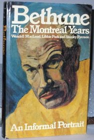 Bethune: The Montreal Years