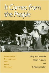 It Comes from the People: Community Development and Local Theology