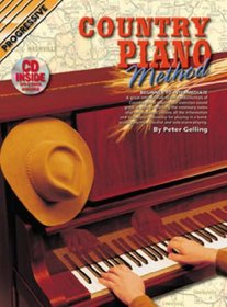 COUNTRY PIANO METHOD BK/CD: BEGINNER TO INTERMEDIATE (Progressive)