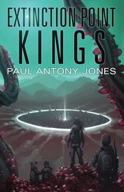 Extinction Point: Kings (Volume 5)