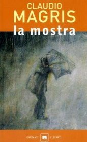 La Mostra (Italian Edition)