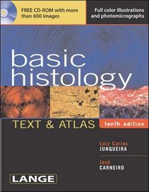 Basic Histology (A Lange Medical Book)