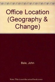 Office Location (Geography & Change)