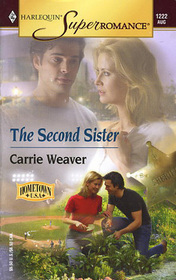 The Second Sister (Hometown U.S.A.) (Harlequin Superromance, No 1222)