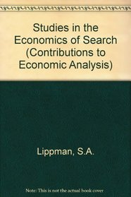 Studies in the Economics of Search (Contributions to Economic Analysis)