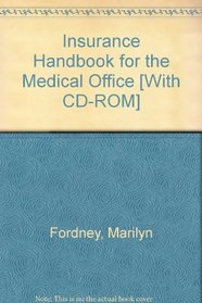 Medical Insurance Online (Classroom) to Accompany Insurance Handbook for the Medical Office (User Guide, Access Code and Textbook Package)