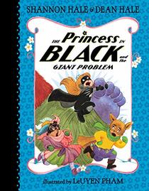 The Princess in Black and the Giant Problem (Princess in Black, Bk 8)