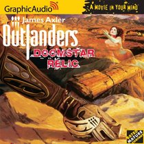 Outlanders # 6 - Doomstar Relic (James Axler's Outlanders)