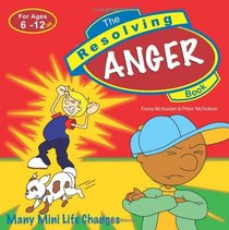 The Resolving Anger Book (Resolving Books Series) (Resolving Books (Veritas))