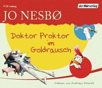 Doktor Proktor im Goldrausch (The Magical Fruit) (Doctor Proctor's Fart Powder, Bk 4) (Audio CD) (German Edition)