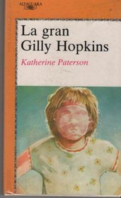LA Gran Gilly Hopkins (Spanish Edition)