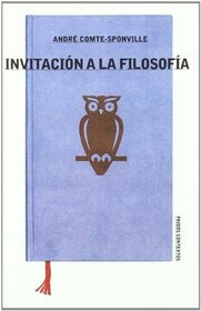 Invitacion a la filosofia / Invitation to Philosophy (Contextos / Contexts) (Spanish Edition)