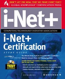 i-Net+ Certification Study Guide (CD-ROM included)