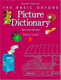 The Basic Oxford Picture Dictionary (Basic Oxford Picture Dictionary Program)