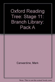 Oxford Reading Tree: Stage 11: Branch Library: Pack A
