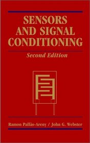 Sensors and Signal Conditioning, 2nd Edition