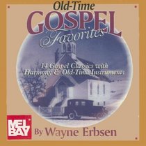 Old-Time Gospel Favorites (Native Ground Music)