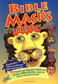 Bible Masks: Stories & Plays