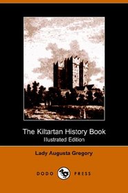 The Kiltartan History Book (Dodo Press)